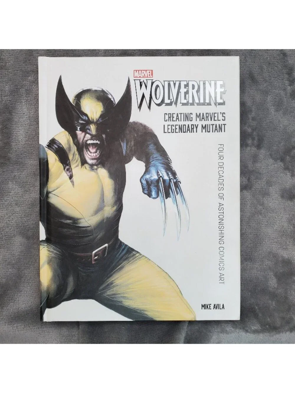 Wolverine: Creating Marvel's Legendary Mutant Hardcover Edition | Marvel 2021